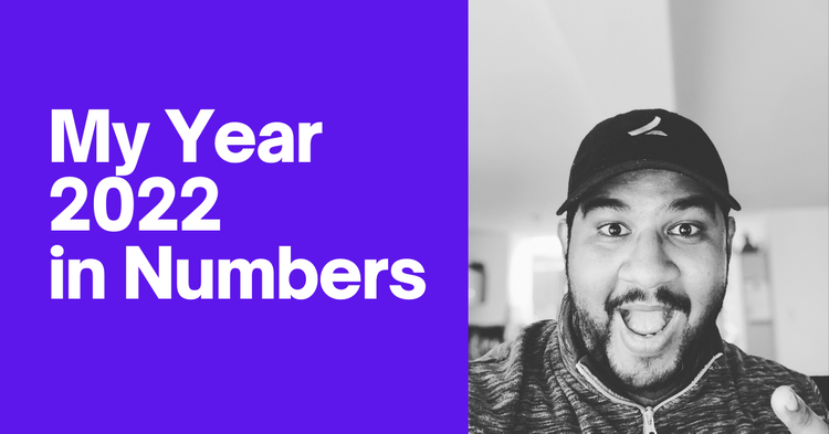 My Year 2022 in Numbers