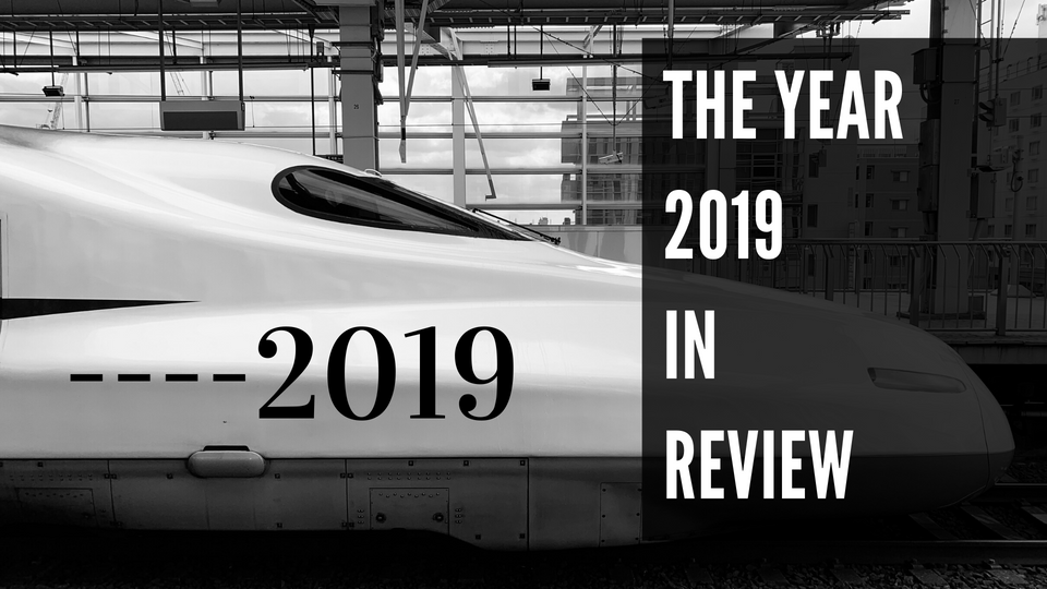 The YEAR 2019 in Review
